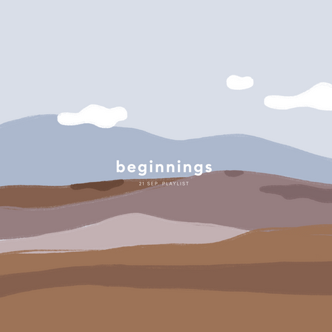 Beginnigs | Playlist