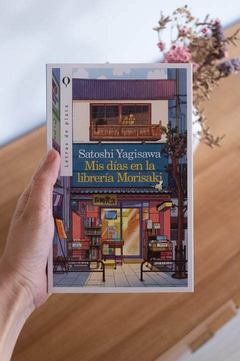 Mis días en la librería Morisaki | Satoshi Yagisawa | Letras de Plata