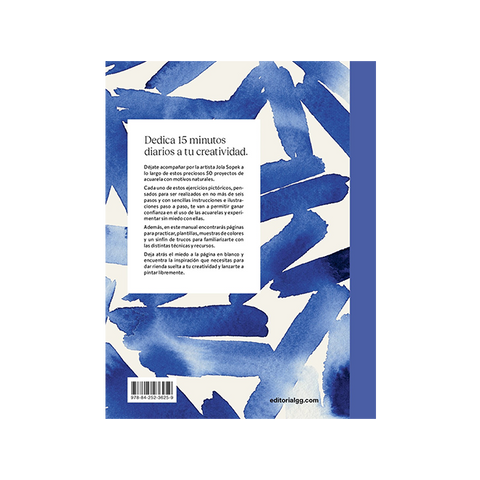 Arte en 15 minutos: acuarela | Jola Sopek | Editorial GG