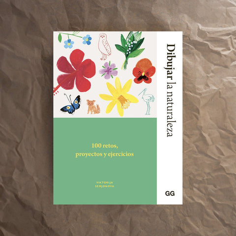 Dibujar la naturaleza | 100 retos, proyectos y ejercicios | Viktorija Semjonova | Editorial GG
